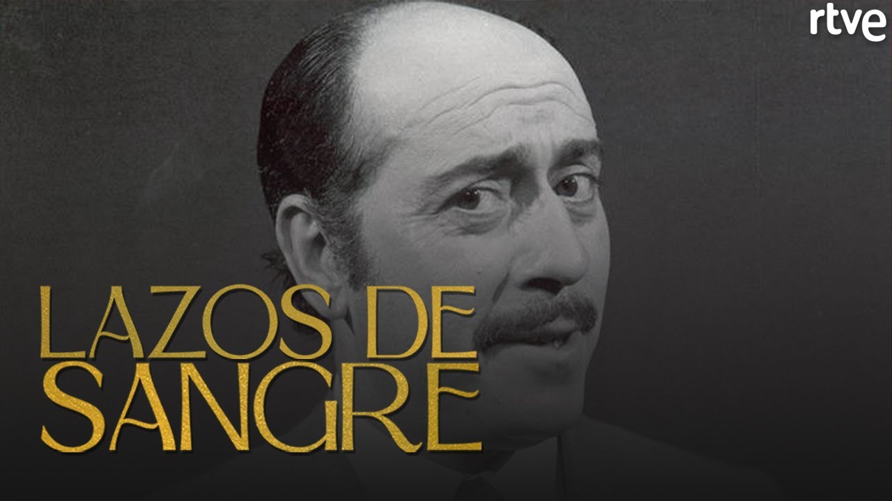 RECUERDOS CON JOSÉ LUIS LÓPEZ VÁZQUEZ | Lazos de sangre