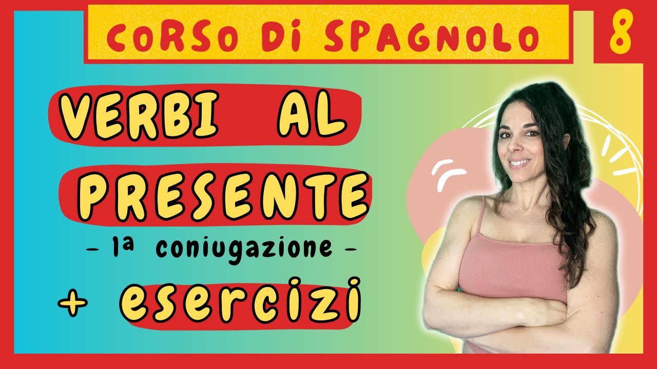 🇪🇸 Il PRESENTE dei VERBI in -AR in Spagnolo 1/3 | Spiegazione Semplice