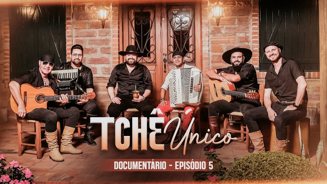 Episódio 5 - TCHÊ BARBARIDADE (Documentário Tchê Único)