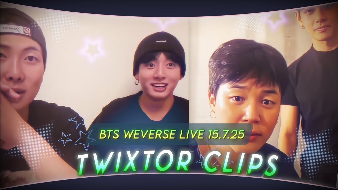 BTS Rm Jk V Jimin Weverse live Twixtor clips for edits | BTS Weverse Live 15.07.25