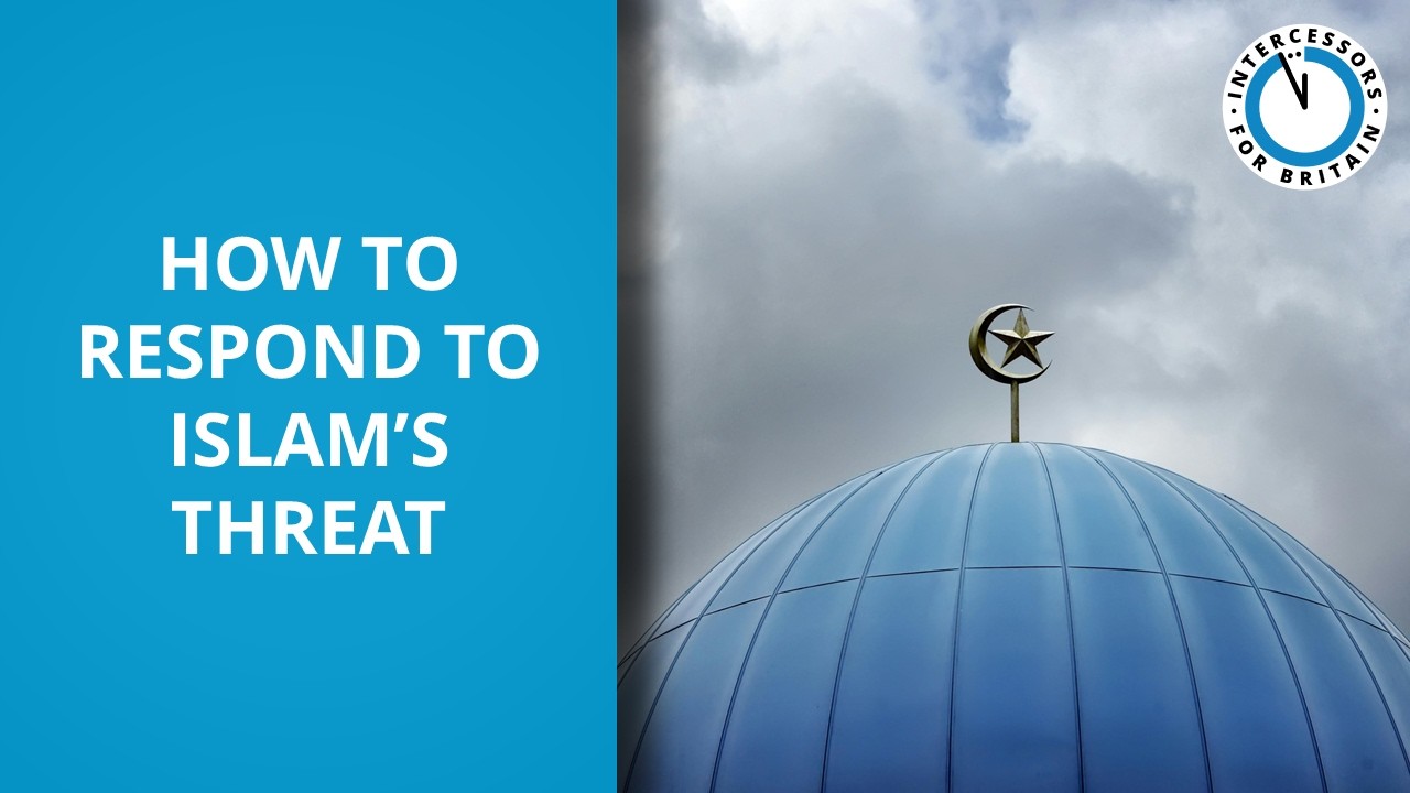 How To Respond To Islam's Threat