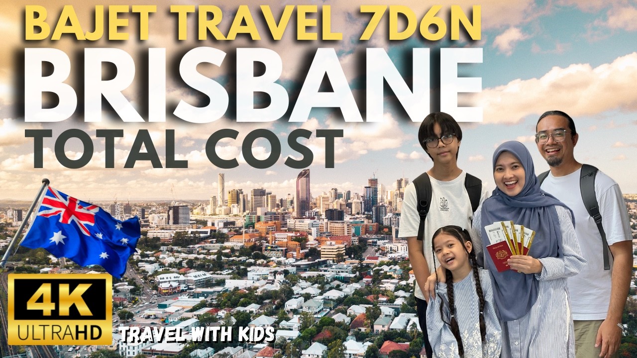 Ep. 216 -Kos Travel 7H6M Gold Coast & Brisbane – Berapa Bajet Sebenarnya? Worth It Ke? 🇦🇺