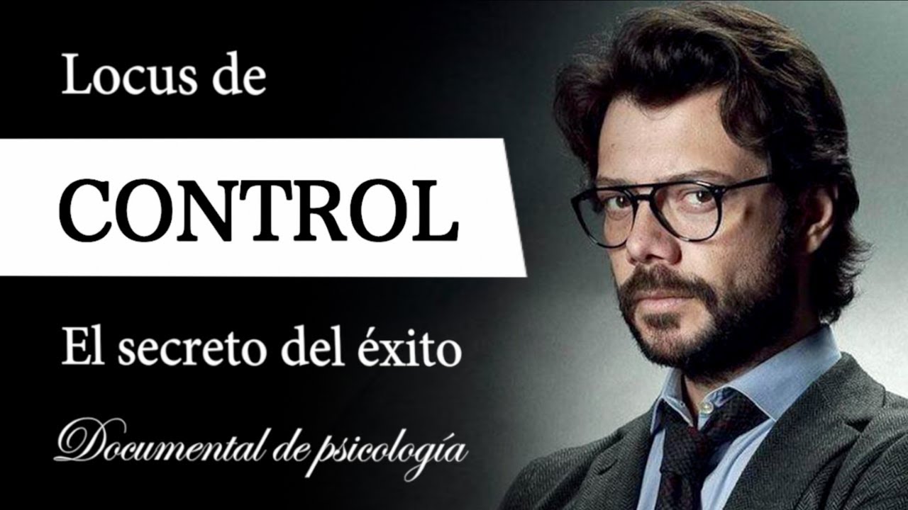 LOCUS de CONTROL (Documental de Psicología) - ¿Cómo Aumentar tu MOTIVACIÓN, RESILIENCIA y FELICIDAD?