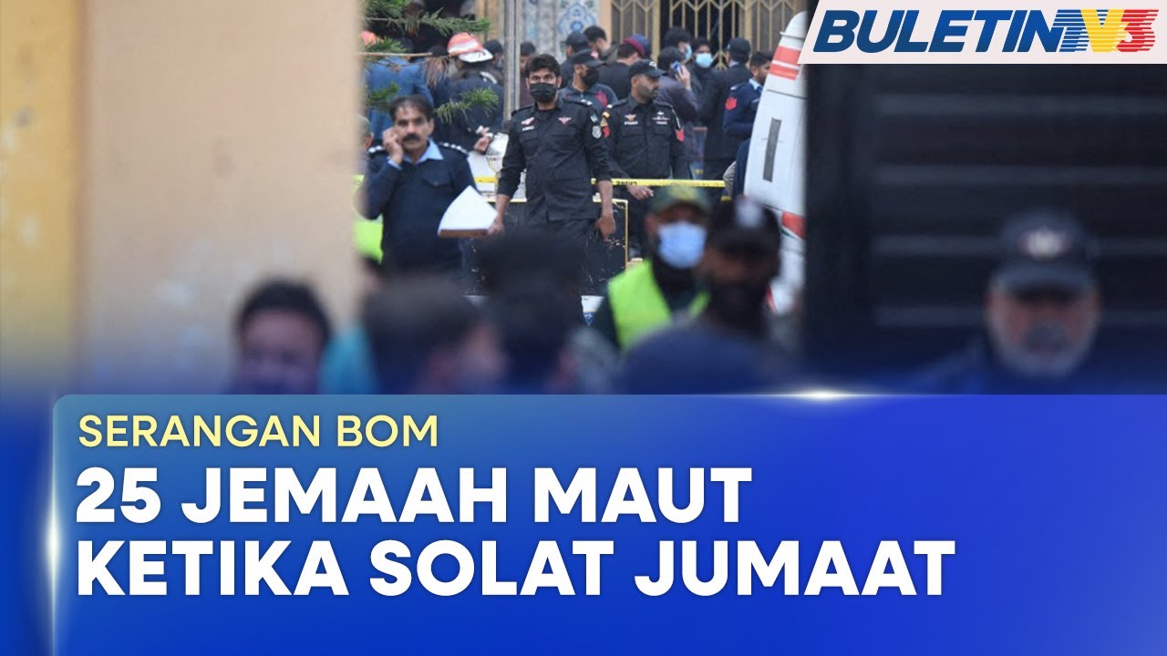 SERANGAN NEKAD | 25 Jemaah Maut, Serangan Bom Ketika Solat Jumaat (BU)