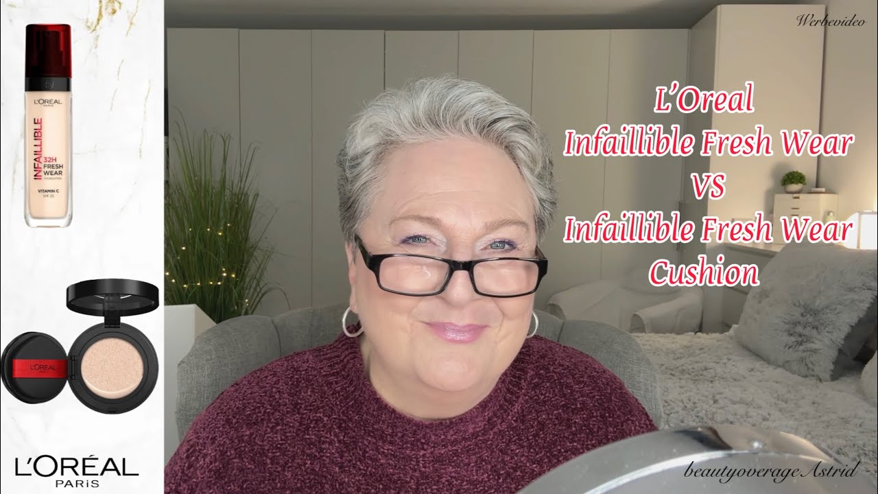 L’Oreal Fresh Wear Cushion VS Fresh Wear Foundation 🥳 im Test | Ü60 beautyoverageAstrid #loreal  