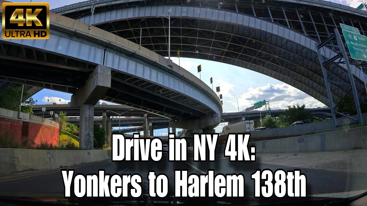 Drive in NY 4K: Yonkers to Harlem 138th St | Scenic Commute through Bronx & Hudson Views #driving