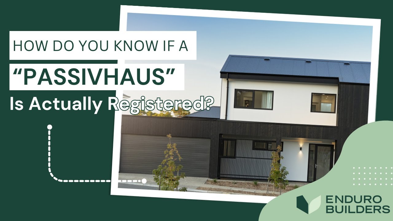 How Do You Know if a “Passivhaus” Is Actually Registered?