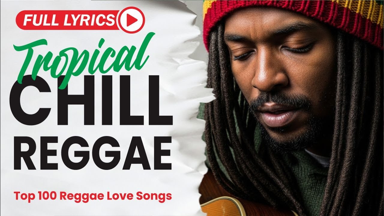 Island Chill Reggae 24/7 - Tropical Chillout Mix for Relaxing