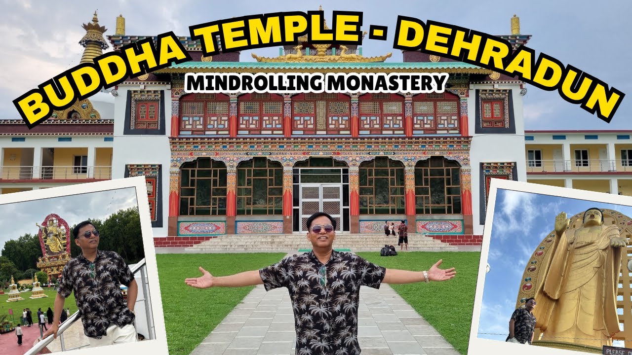 BUDDHA TEMPLE DEHRADUN || Mind Rolling Monastery Dehradun | PLACES TO VISIT IN DEHRADUN | Dilli Fam