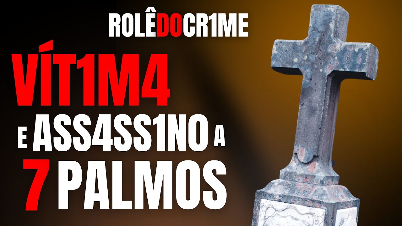 ASSASS1N0S E VÍTIMAS NO MESMO CEMITÉRIO - ROLÊ DO CR1ME - CRIME E MISTÉRIO S/A