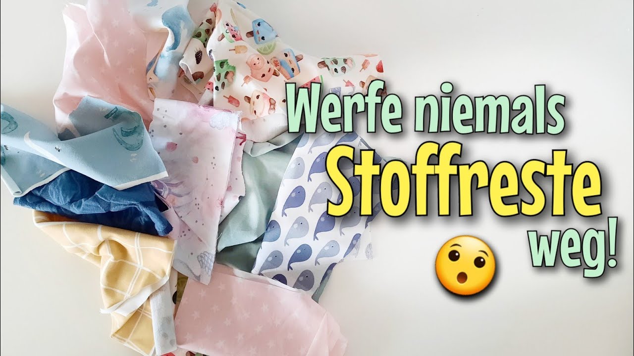 Schau was ich aus Stoffreste n&auml;he! 😯 - Resteverwertung - N&auml;hen ohne Schnittmuster - N&auml;htinchen #diy