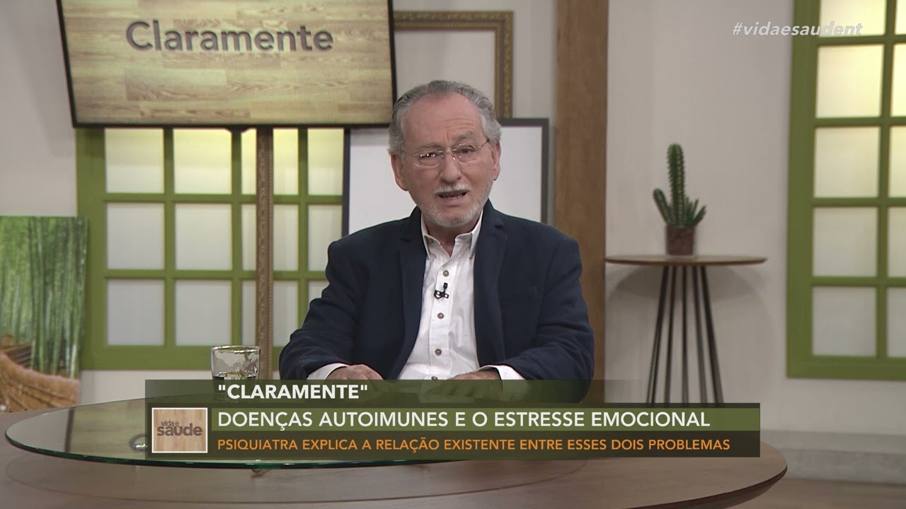 Claramente: Doen&ccedil;as autoimunes e o estresse emocional (25/02/22)