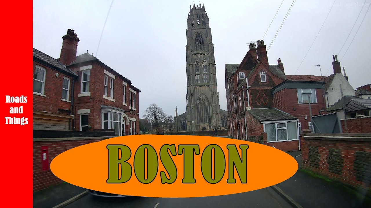 Travel: Boston, Lincolnshire, England