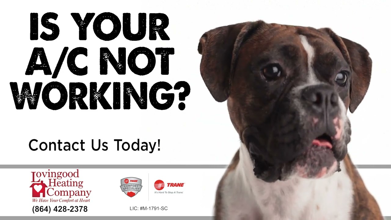 Get Your A/C Fixed Today! | Lovingood Heating Company
