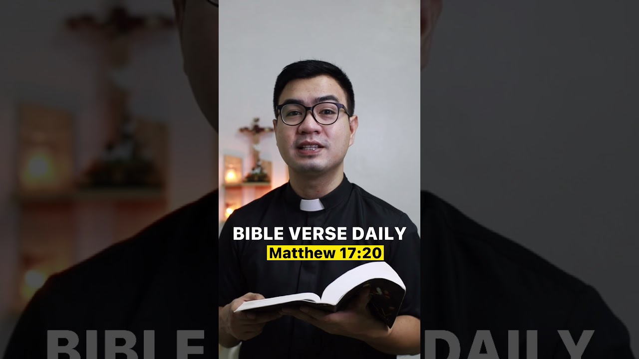 BIBLE VERSE DAILY | MATTHEW 17:20  #bible #devotion #catholic