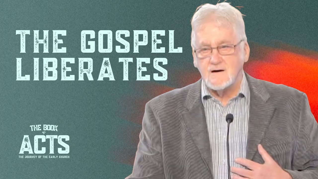 Acts 16:11-40 | The Gospel Liberates