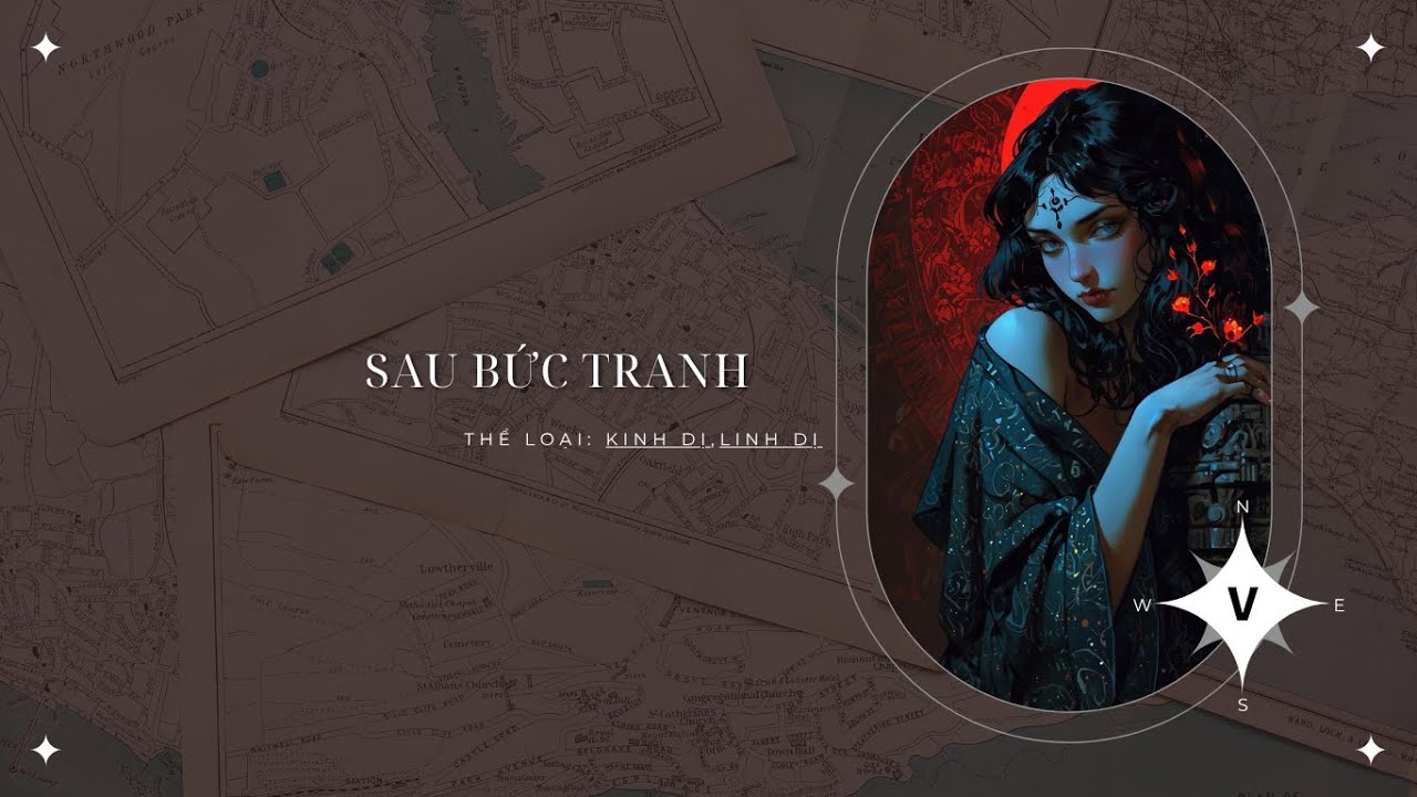 [ TRUYỆN KINH DỊ ] : || SAU BỨC TRANH - FULL || ĐẬU ĐẬU