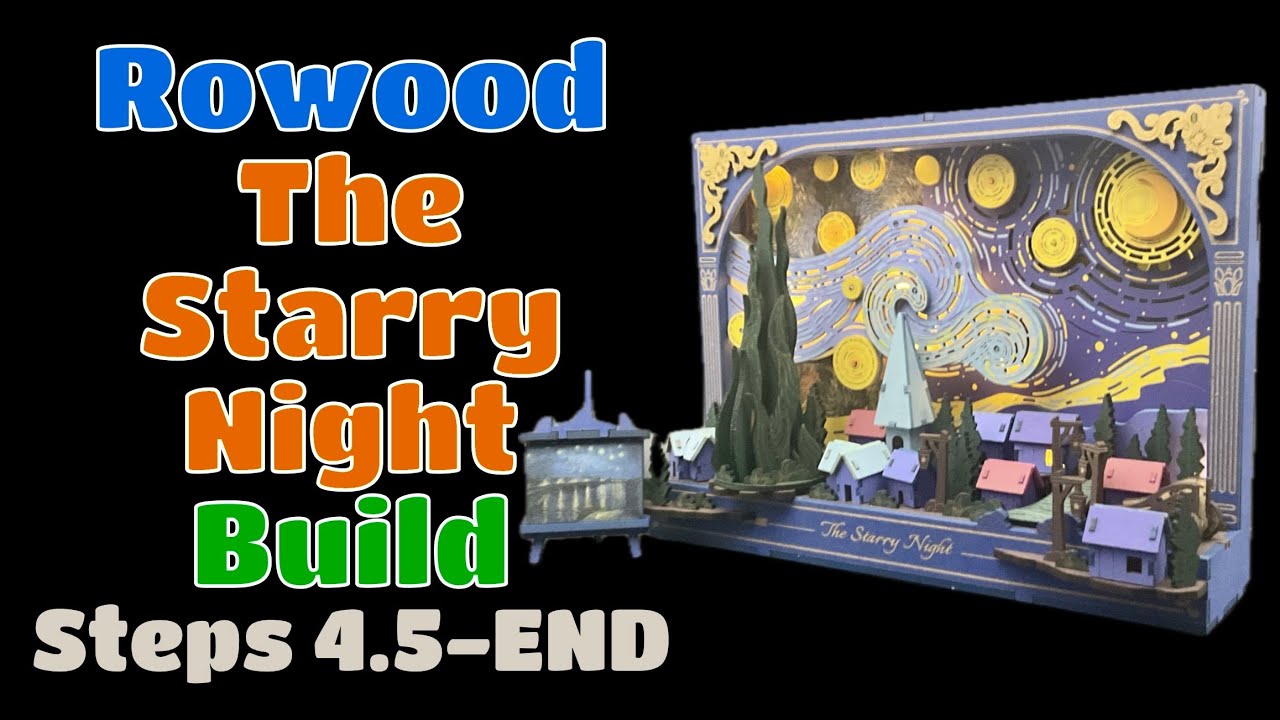 Rowood Starry Night 3D Painting: Steps 4.5-END