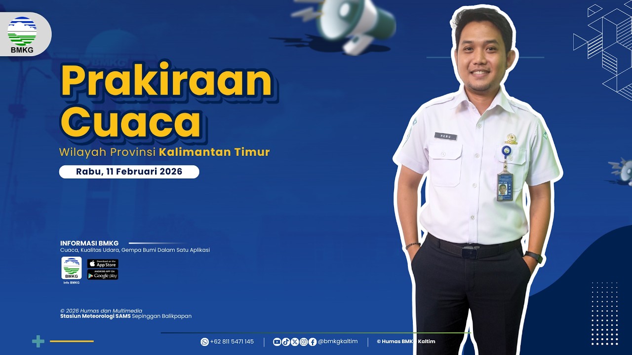 Prakiraan Cuaca Rabu, 11 Februari 2026 Wilayah Kalimantan Timur | BMKG Kaltim