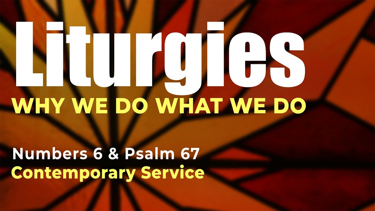 Why Being Blessed and Sent? | Numbers 6 & Psalm 67 | Contemporary