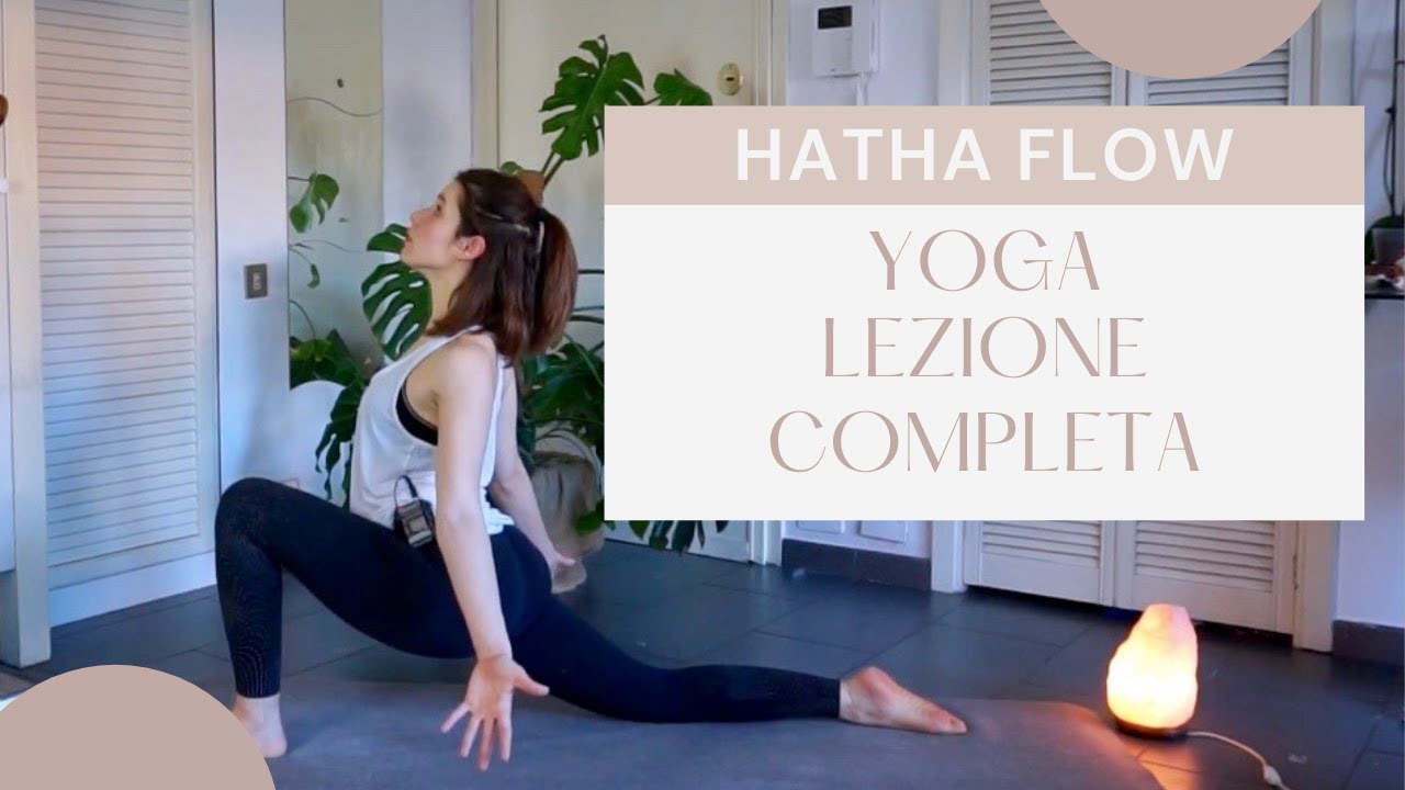 Lezione Yoga completa ♥ Hatha Flow