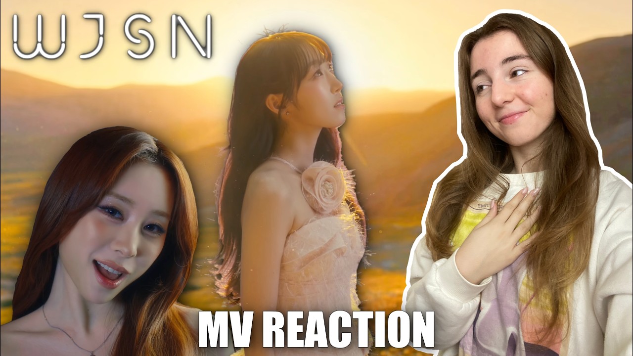 우주소녀 WJSN 'Bloom hour' Official MV | ♡ REACTION ♡