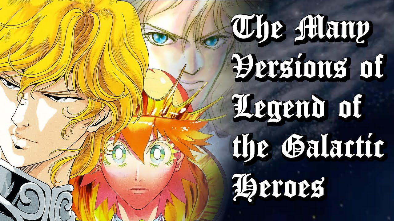 The Many Versions of Legend of the Galactic Heroes