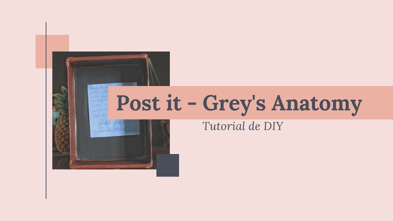 Tutorial de DIY: Post it - Grey's Anatomy