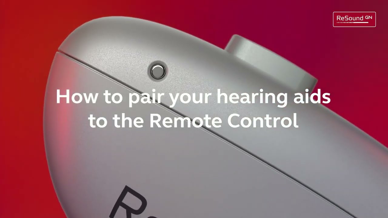 How to pair your ReSound hearing aids to the Remote Control