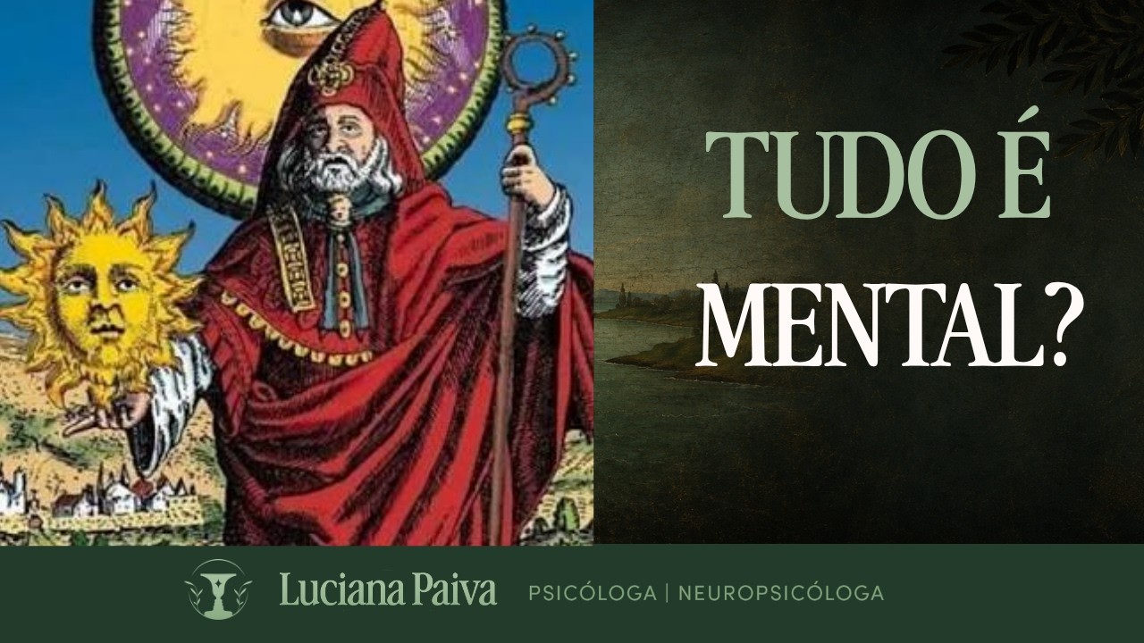 O CAIBALION - O PRINCÍPIO DO MENTALISMO