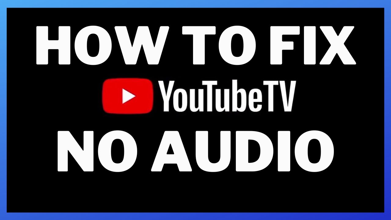 Как исправить проблему отсутствия звука на YouTube TV &mdash; 1 простой шаг к устранению проблемы отсут...