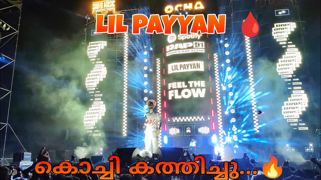 🩸പയ്യൻ കത്തിച്ചു...🔥📈 | Lil payyan | Kochi | OCHA FESTIVAL 