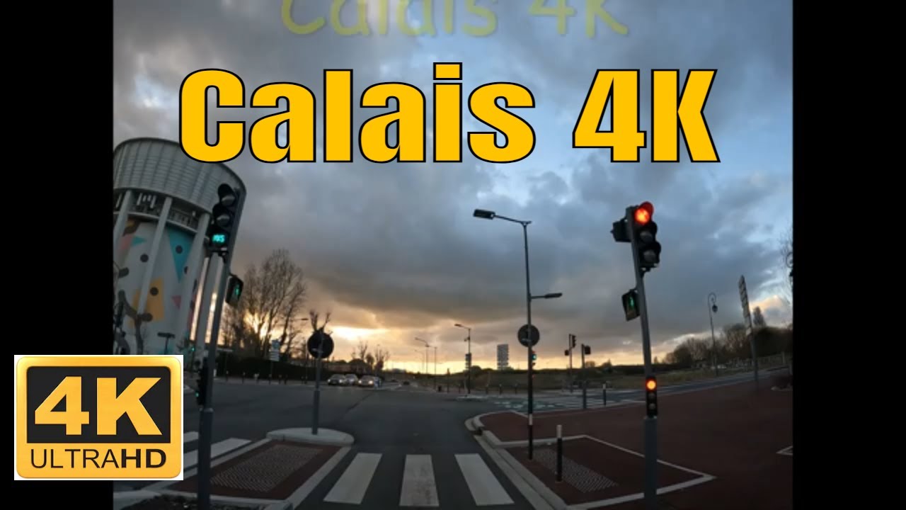 Calais 4K - Driving- French region