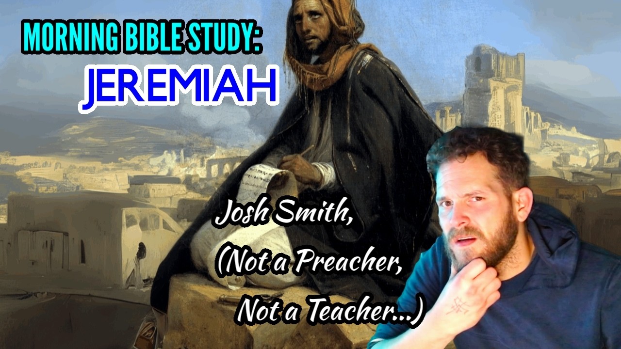 MORNING BIBLE STUDY WITH JS - JEREMIAH 25-???: BABYLON IS COMING AND FALSE PROPHETS!