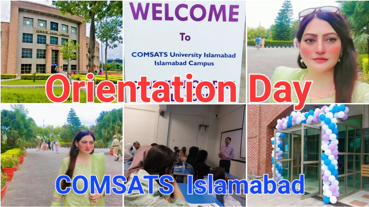 Orientation Day Vlog | COMSATS University | Islamabad | 2025