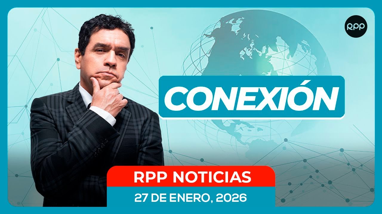🔴 Noticias de todo el Perú, minuto a minuto #ConexionRPP