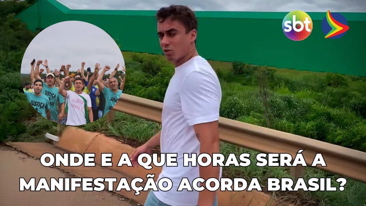Acorda Brasil de Nikolas Ferreira: veja onde será e que horas acontece o ato em Brasília
