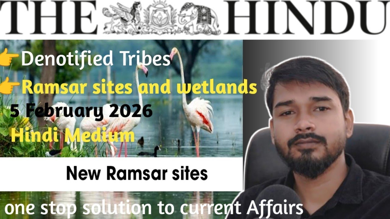 5 February 2026 | The Hindu Newspaper Analysis Today | Editorial Analysis | Current Affairs Today |