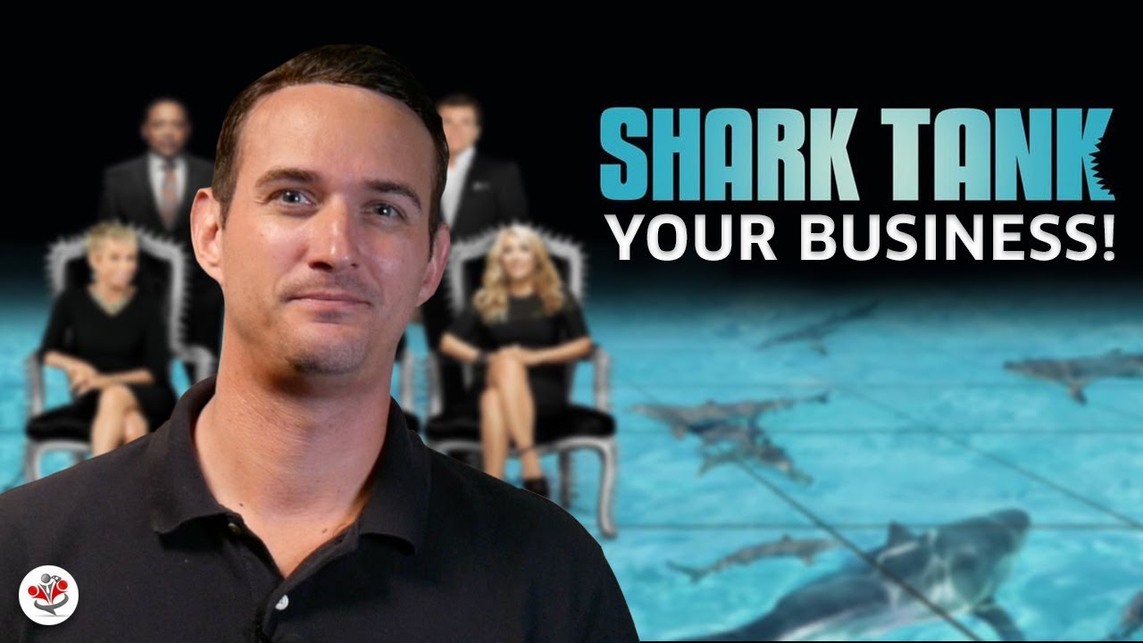 HOW TO SHARK TANK YOUR BUSINESS (acquiring the talent & experience to grow your small business)