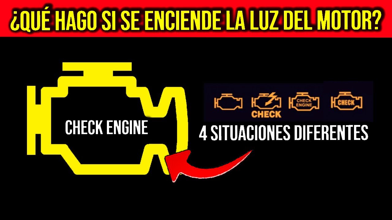 Qué Hacer si se Enciende la luz del Motor (CHECK ENGINE)
