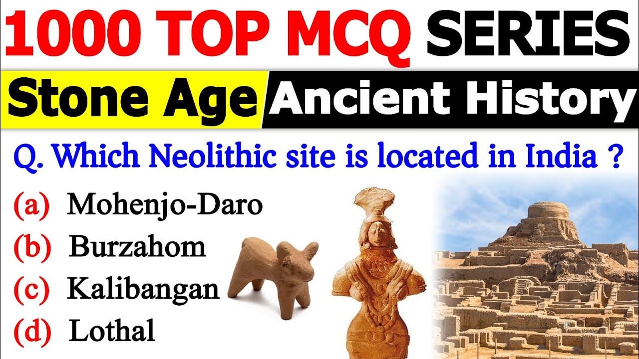Stone Age MCQ | Ancient History | Marathon Ancient History MCQ | History MCQ #mcq #history