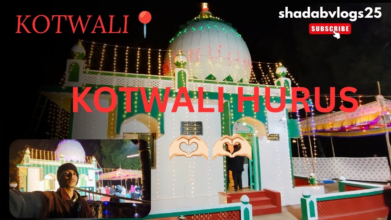 Kotwali hurus 🫶🏻 | vlog by @shadabvlogs25 #shadabvlogs25 #subscribe #kotwali #hurus 