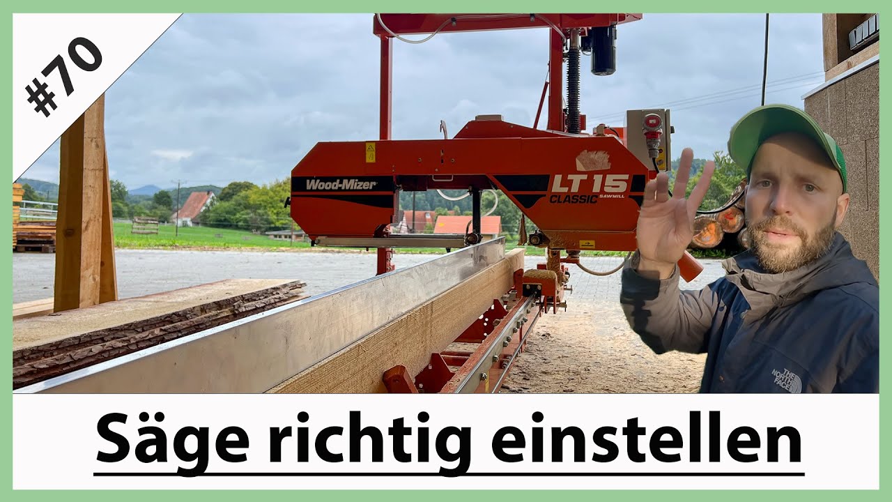 VLOG#70: Woodmizer LT 15 Classic richtig einstellenI Perfekter Schnitt I Nelderrad Pflege