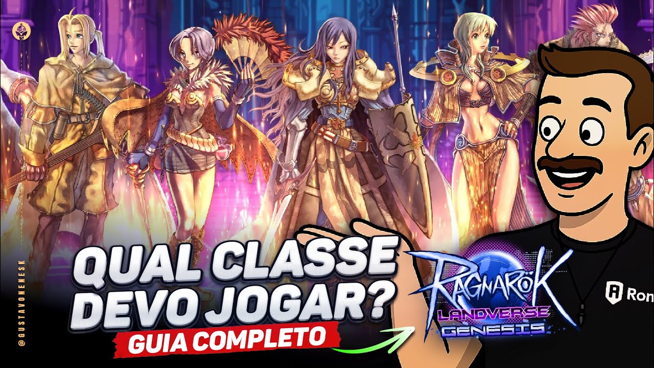 Qual Classe Escolher para Farmar e PvP? Ragnarok Landverse