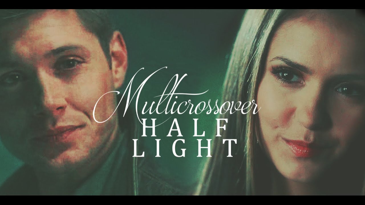 Multicrossover | Half Light