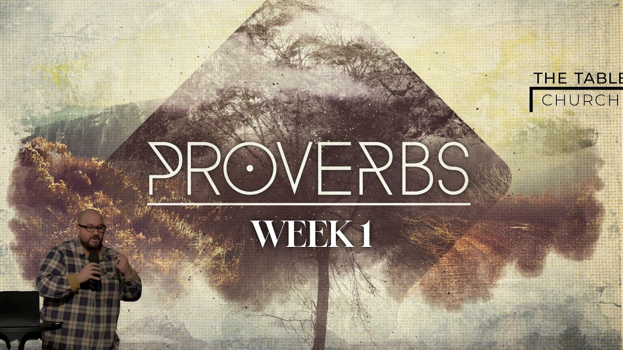 Proverbs: Week 1  - James Palfrey 01/04/26