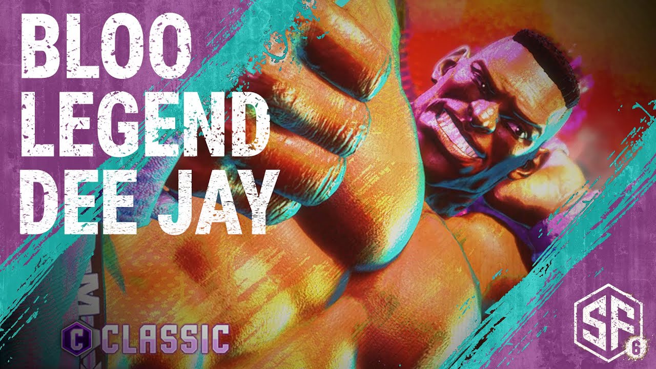 SF6 👊 Bloo  -  Dee Jay  &bull;Legend Rank&bull; Super Star Gameplay👊👊👊👊👊👊