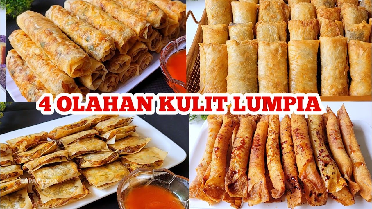 4 RESEP OLAHAN KULIT LUMPIA YANG ENAK DAN MUDAH