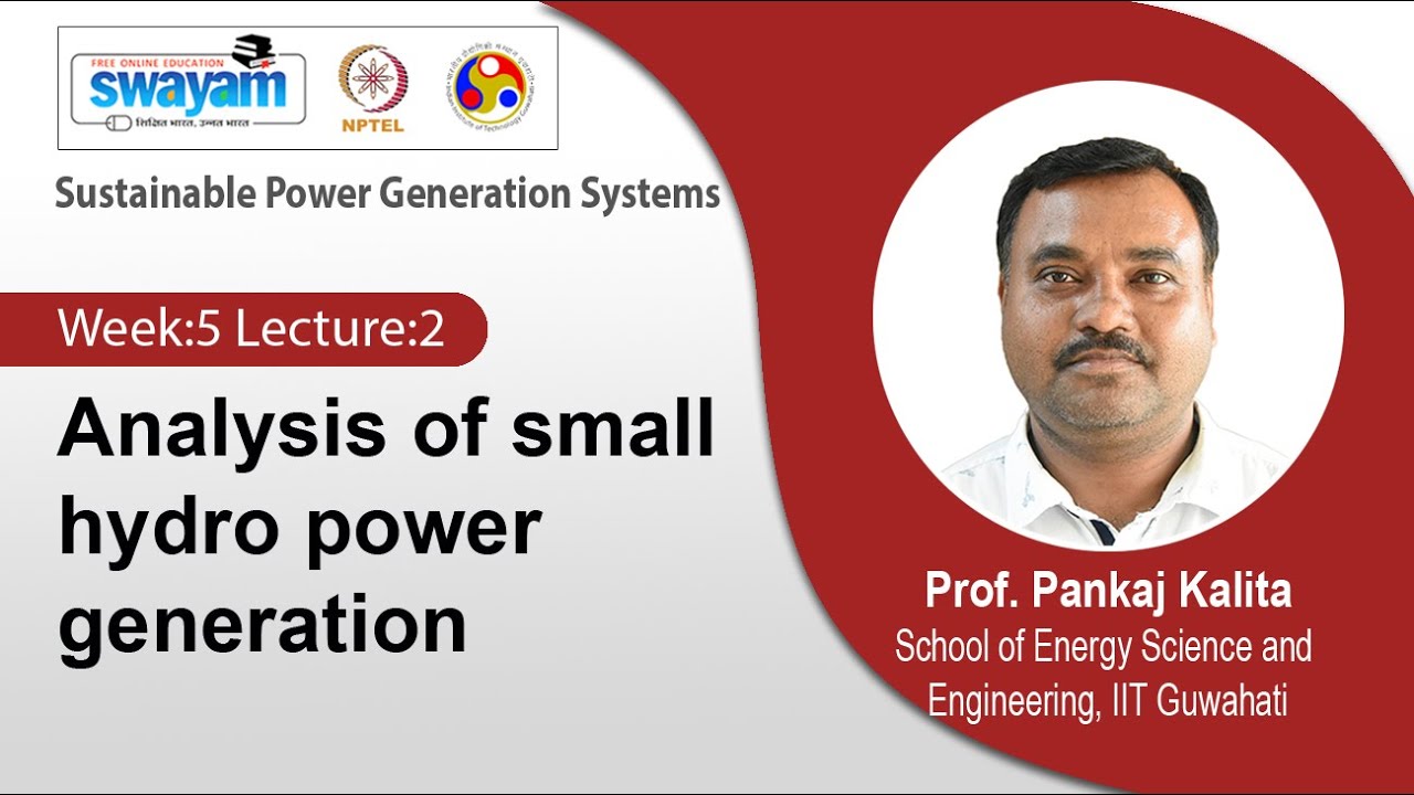 Lec 17: Analysis of small hydro power generation