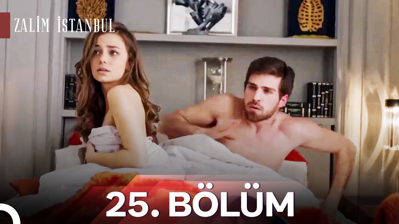 Zalim İstanbul 25. Bölüm (HD)